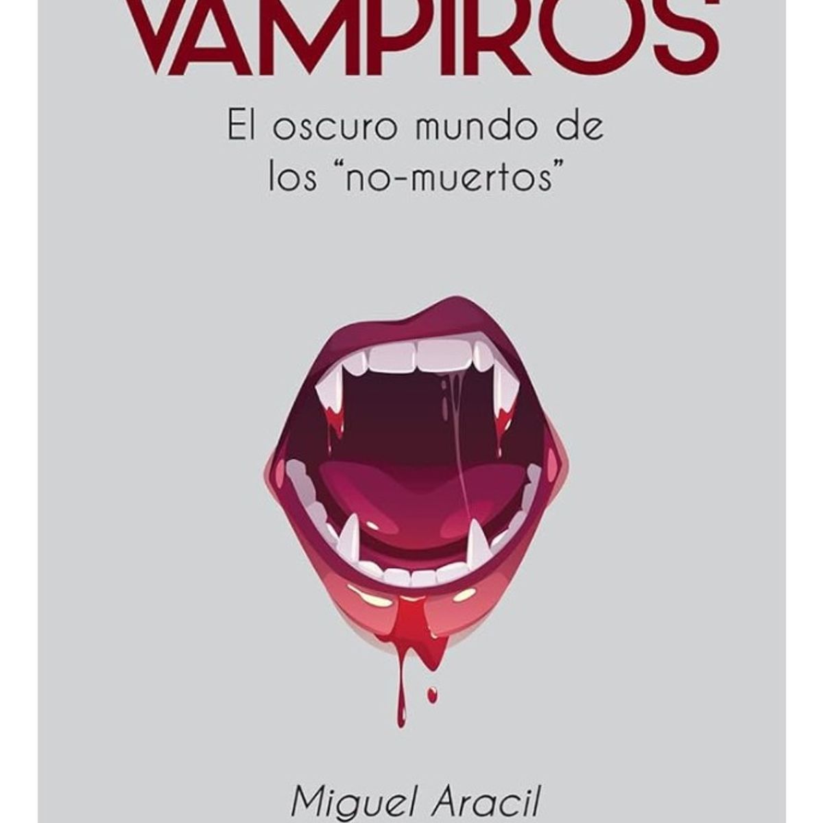 PLUTON EDICIONES - VAMPIROS - MIGUEL ARACIL