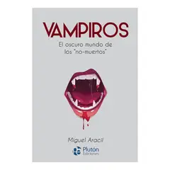 PLUTON EDICIONES - VAMPIROS - MIGUEL ARACIL