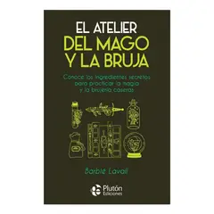 PLUTON EDICIONES - EL ATELIER DEL MAGO Y LA BRUJA - BARBIÉ LAVALL