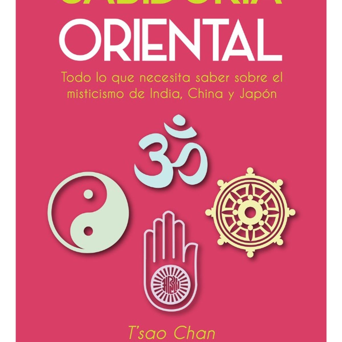 PLUTON EDICIONES - SANIDURÍA ORIENTAL - T´SAO CHAN