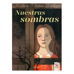 ORIGO - NUESTRAS SOMBRAS - MARÍA TERESA BUDGE