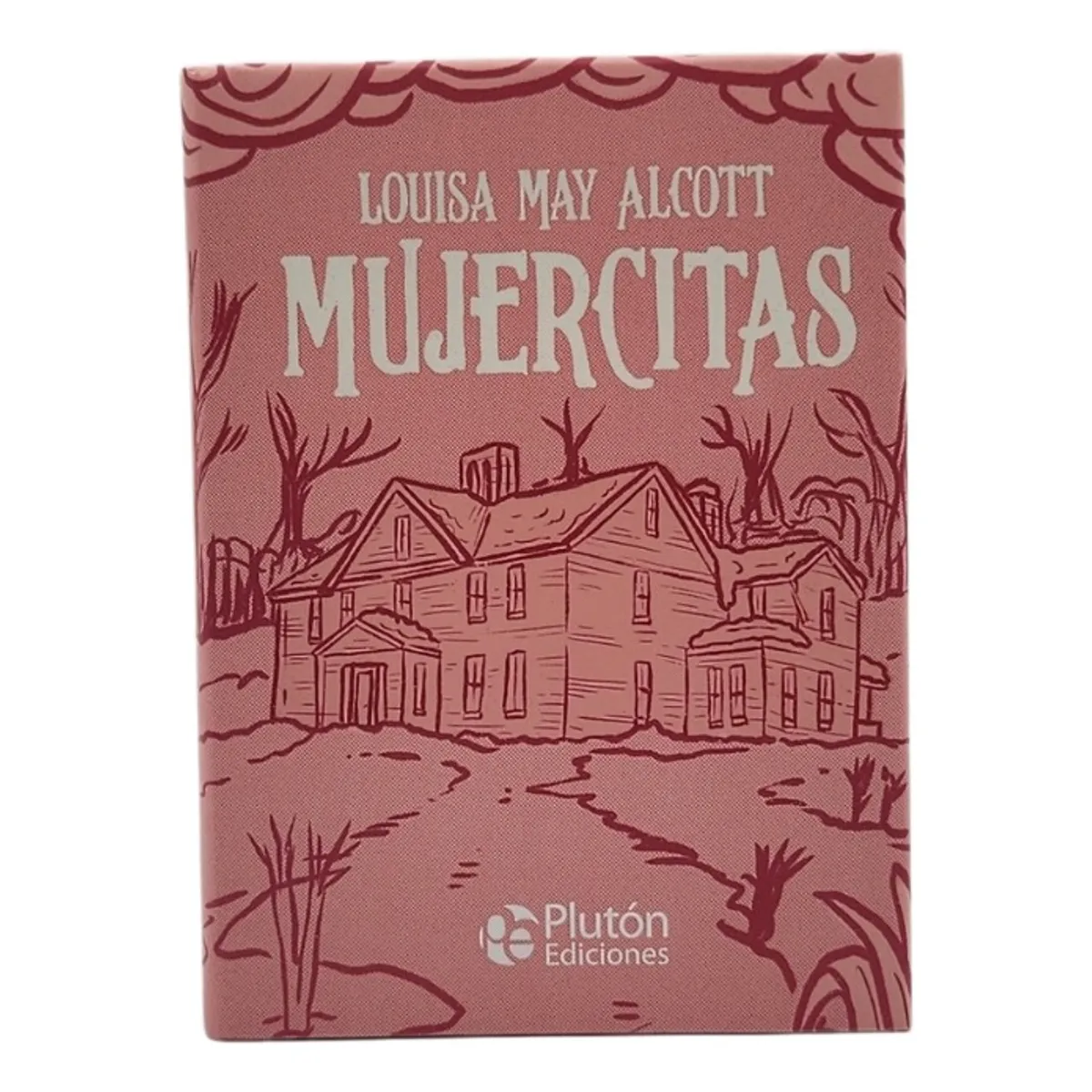 PLUTON EDICIONES - MUJERCITAS - LOUISA MAY ALCOTT