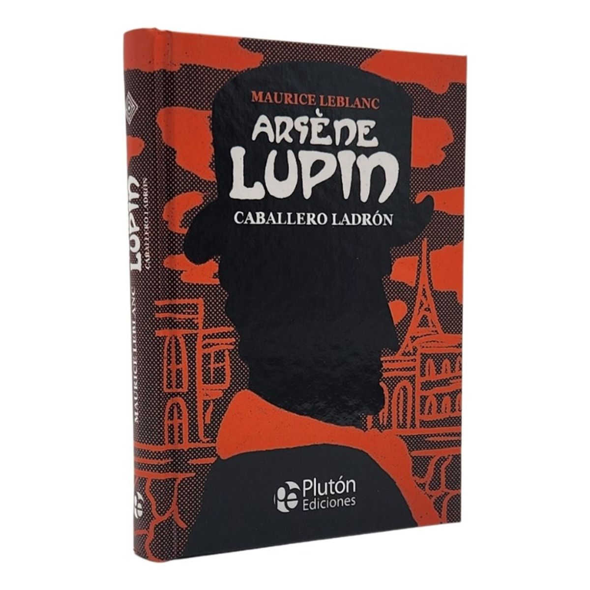 PLUTON EDICIONES - ARSÉNE LUPIN - CABALLERO LADRÓN