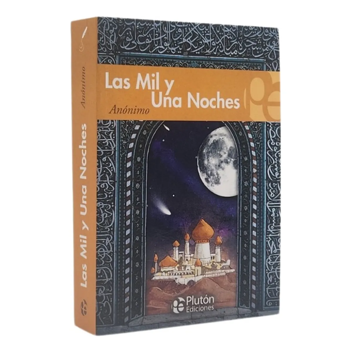 PLUTON EDICIONES - LAS MIL Y UNA NOCHES - ANÓNIMO