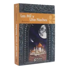 PLUTON EDICIONES - LAS MIL Y UNA NOCHES - ANÓNIMO