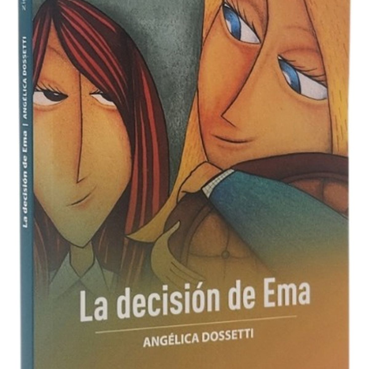 ZIG ZAG - LA DECISIÓN DE EMA - ANGÉLICA DOSSETTI