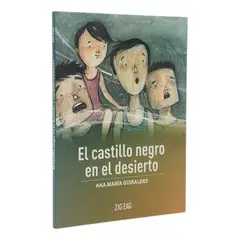ZIG ZAG - EL CASTILLO NEGRO EN EL DESIERTO - ANA MARÍA GÜIRALDES