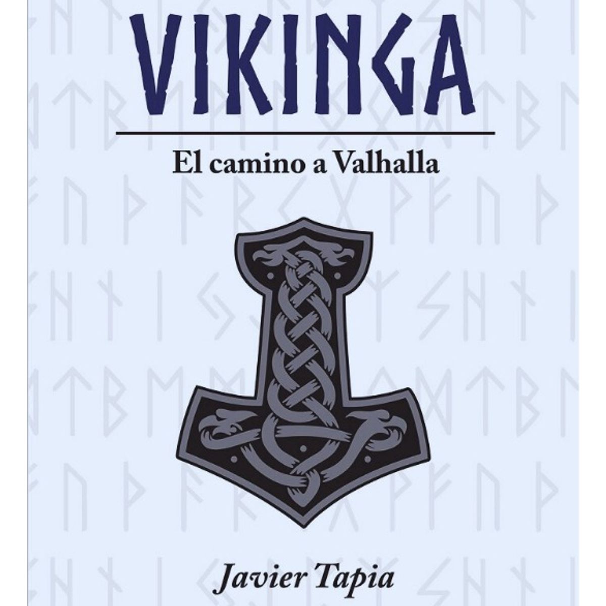PLUTON EDICIONES - MITOLOGÍA VIKINGA - JAVIER TAPIA