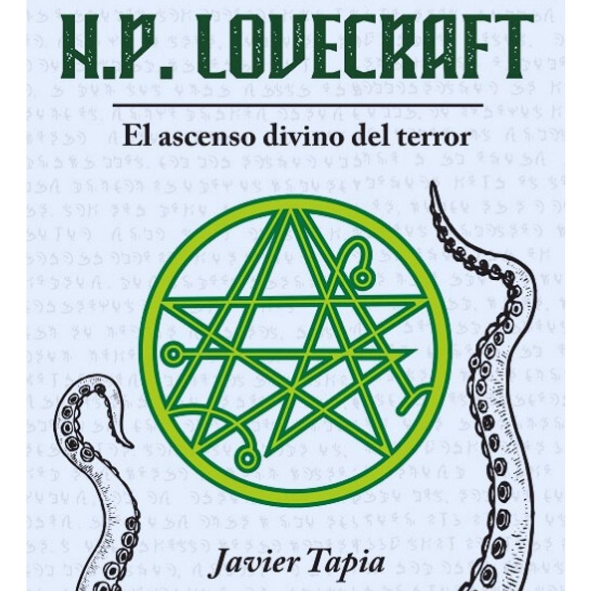 PLUTON EDICIONES - MITOLOGÍA HP LOVECRAFT - JAVIER TAPIA