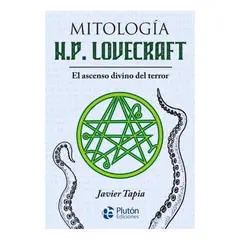 PLUTON EDICIONES - MITOLOGÍA HP LOVECRAFT - JAVIER TAPIA