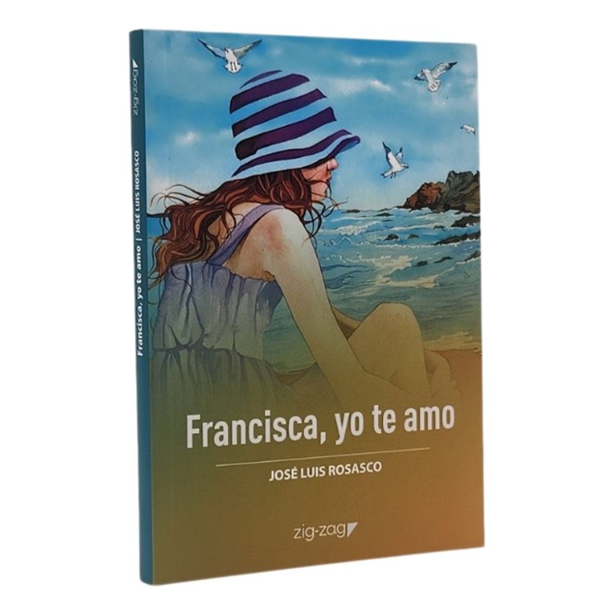 ZIG ZAG - FRANCISCA  YO TE AMO - JOSÉ LUIS ROSASCO
