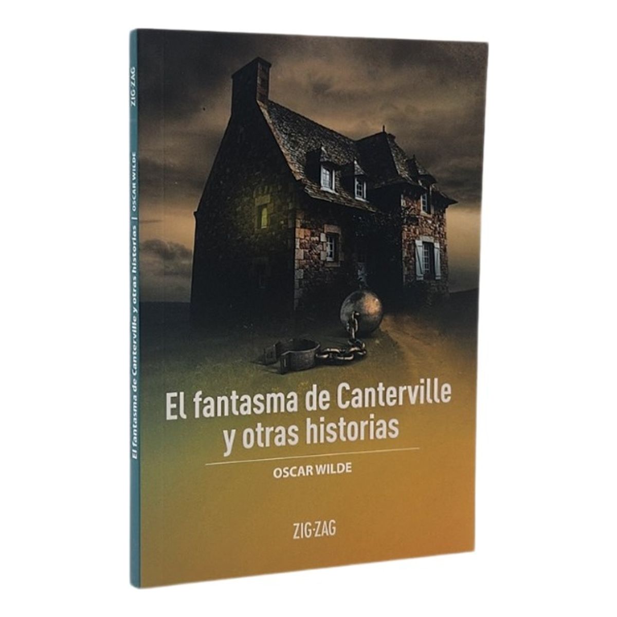 ZIG ZAG - EL FANTASMA DE CANTERVILLE Y OTRAS HISTORIAS