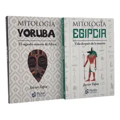 PLUTON EDICIONES - MITOLOGÍA YORUBA + MITOLOGÍA EGIPCIA - JAVIER TAPIA