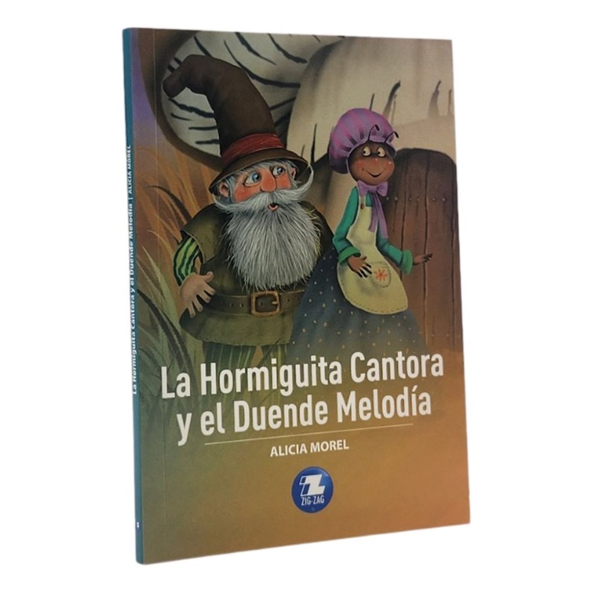 ZIG ZAG - LA HORMIGUITA CANTORA Y EL DUENDE MELODÍA - ALICIA MOREL