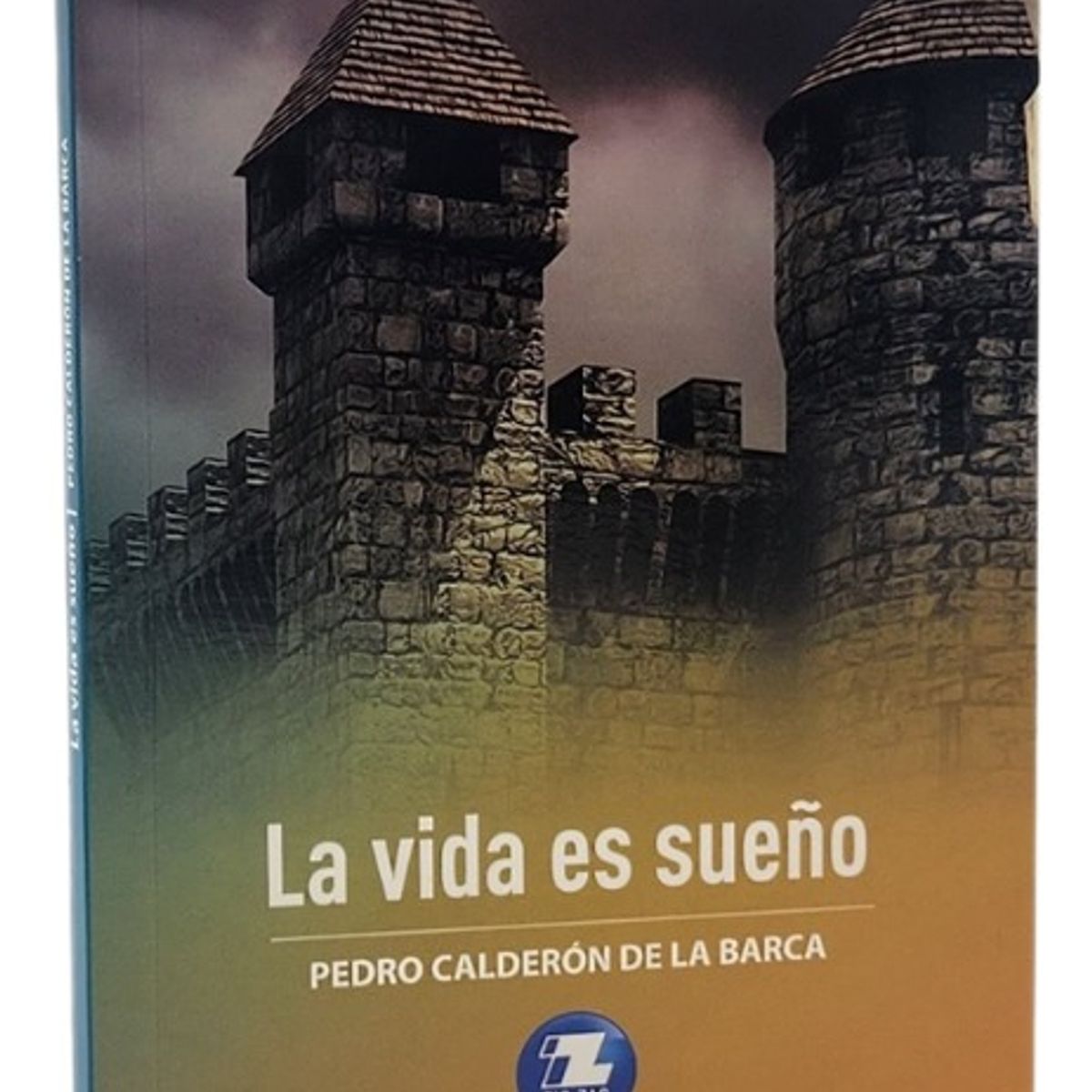 ZIG ZAG - LA VIDA ES SUEÑO - PEDRO CALDERÓN
