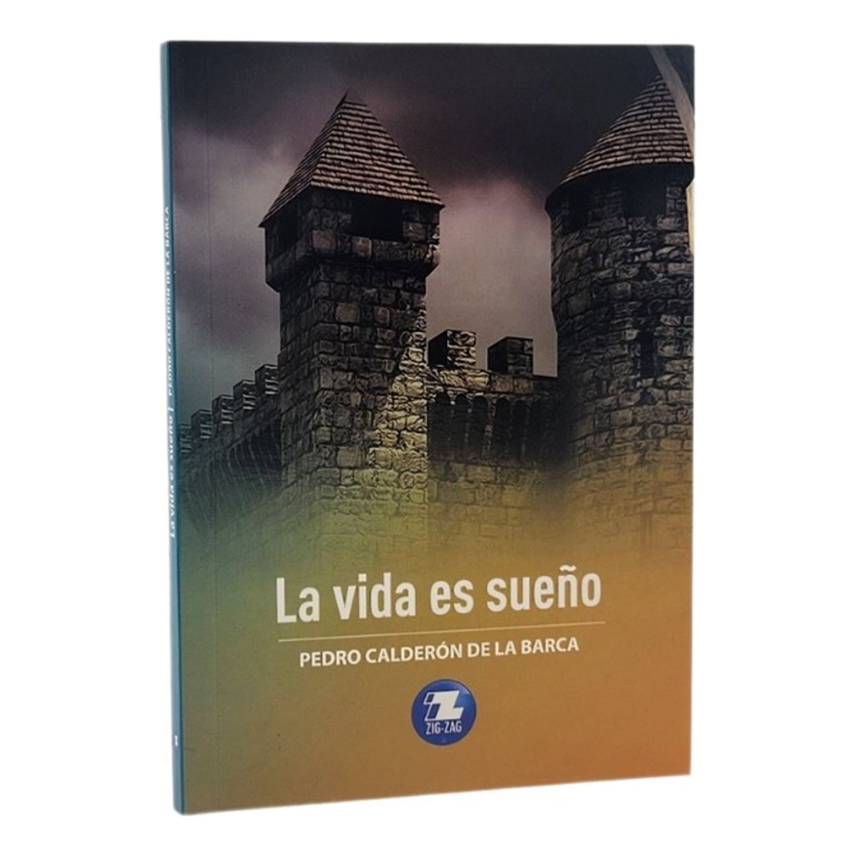 ZIG ZAG - LA VIDA ES SUEÑO - PEDRO CALDERÓN