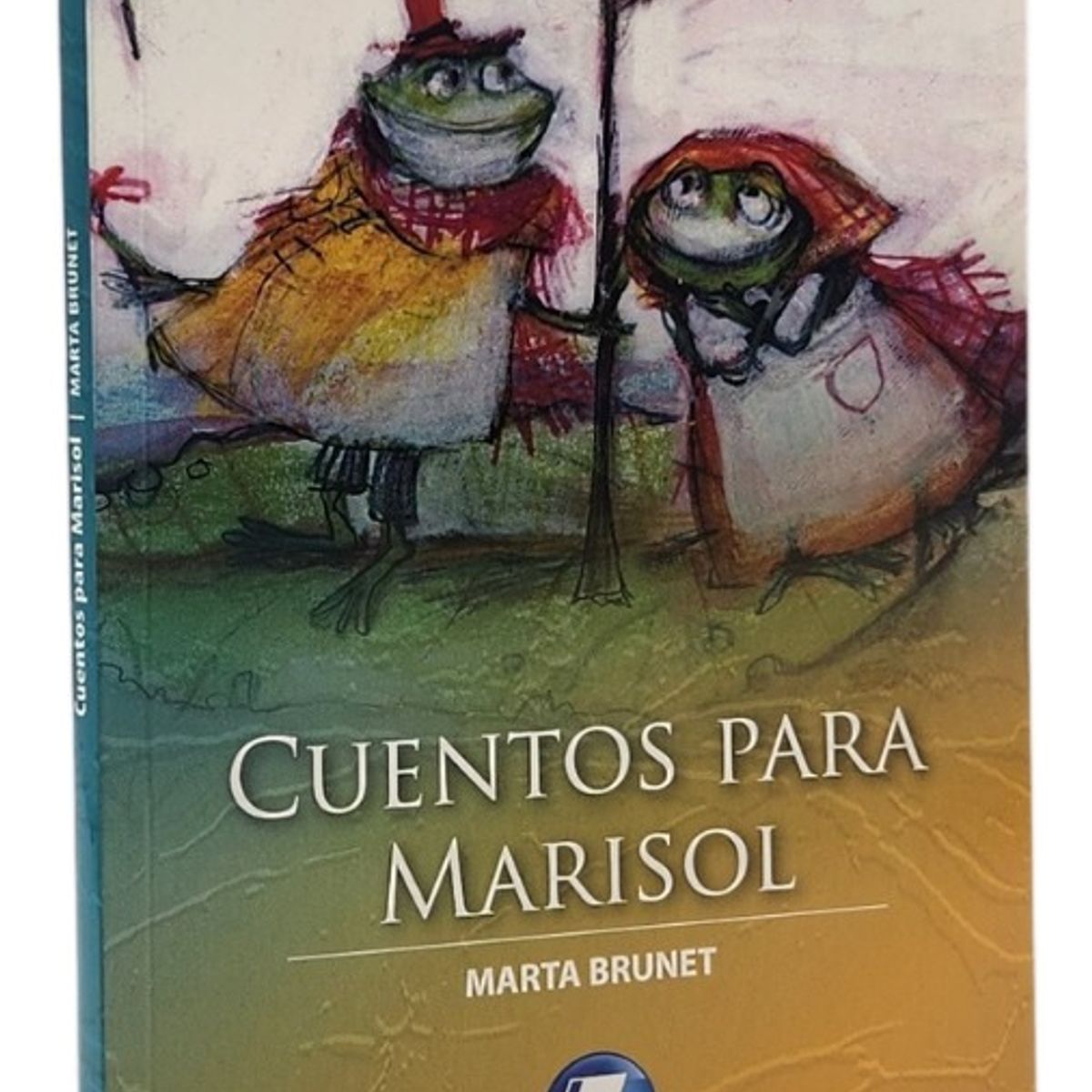 ZIG ZAG - CUENTOS PARA MARISOL - MARTA BRUNET