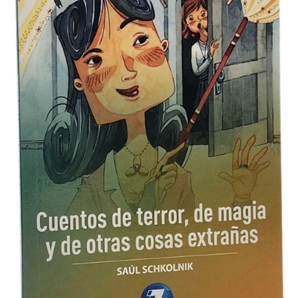 ZIG ZAG - CUENTOS DE TERRORDE MAGIA Y DE OTRAS COSAS EXTRAÑAS