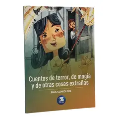 ZIG ZAG - CUENTOS DE TERRORDE MAGIA Y DE OTRAS COSAS EXTRAÑAS