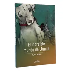 ZIG ZAG - EL INCREÍBLE MUNDO DE LLANCA - ALICIA MOREL
