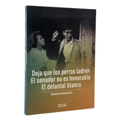 ZIG ZAG - DEJA QUE LOS PERROS LADREN - SERGIO VODANOVIC