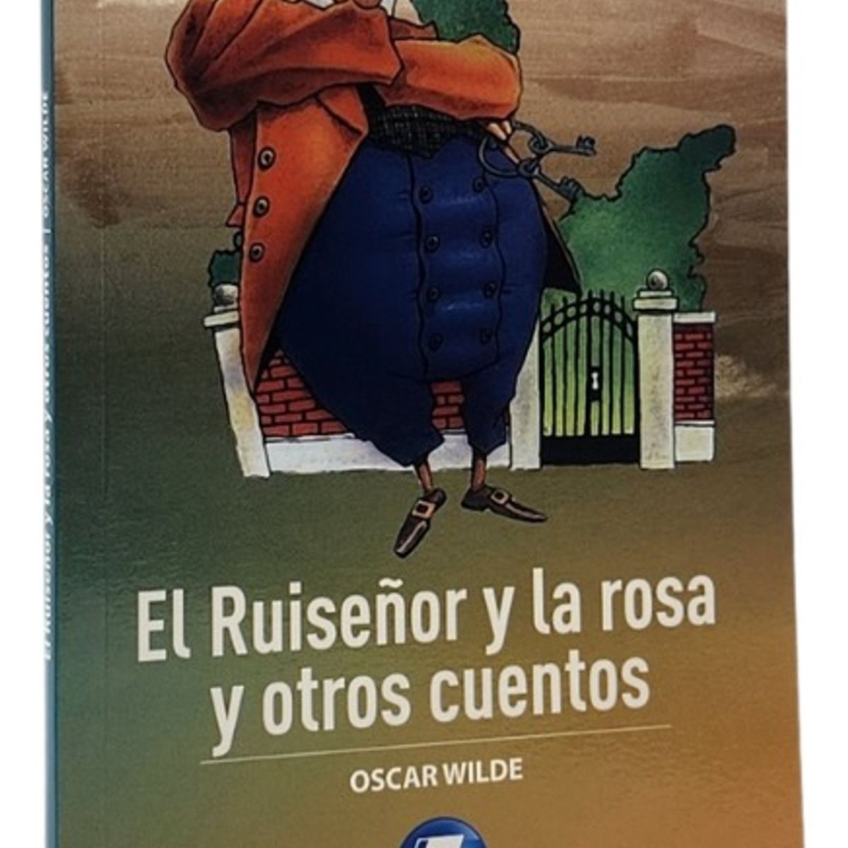 ZIG ZAG - EL RUISEÑOR Y LA ROSA Y OTROS CUENTOS - OSCAR WILDE