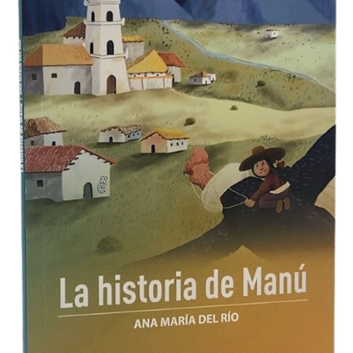 ZIG ZAG - LA HISTORIA DE MANÚ - ANA MARÍA DEL RÍO