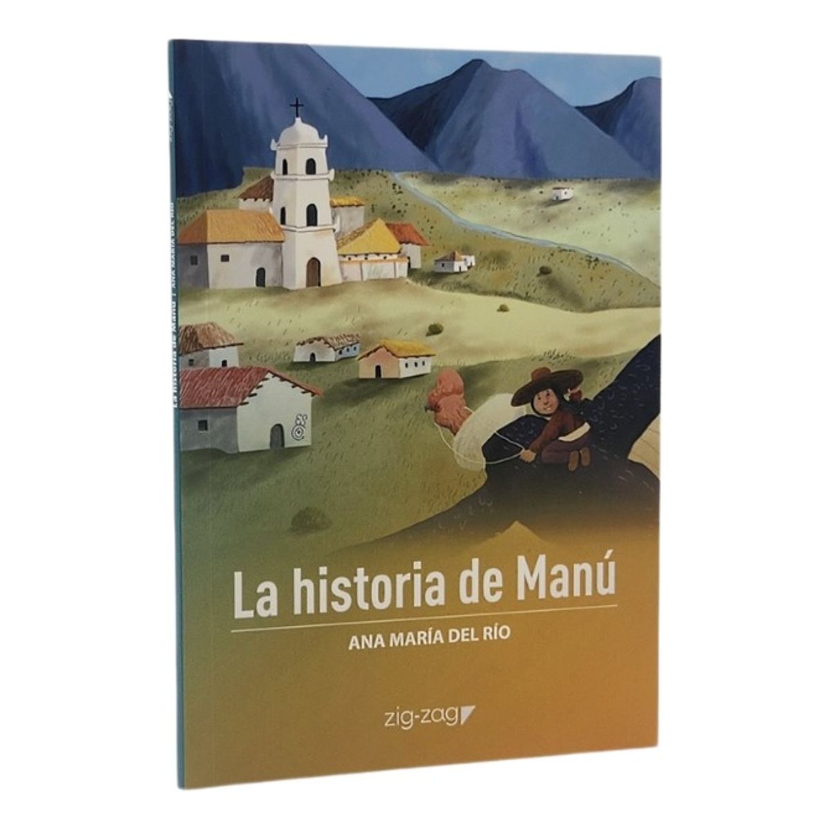 ZIG ZAG - LA HISTORIA DE MANÚ - ANA MARÍA DEL RÍO