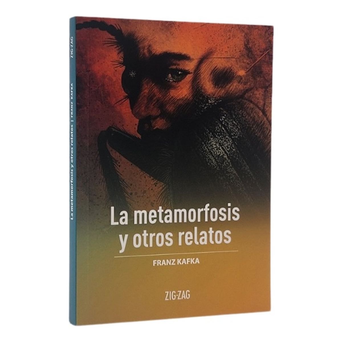 ZIG ZAG - LA METAMORFOSIS Y OTROS RELATOS - FRANZ KAFKA