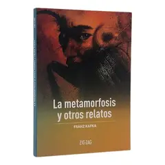 ZIG ZAG - LA METAMORFOSIS Y OTROS RELATOS - FRANZ KAFKA