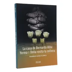 ZIG ZAG - LA CASA DE BERNARDA ALBA YERMA DOÑA ROSITA LA SOLTERA