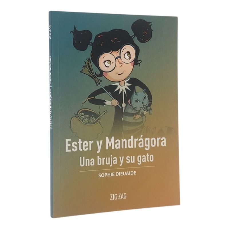 ZIG ZAG - ESTER Y MANDRÁGORA - SOPHIE DIEUAIDE