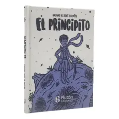 PLUTON EDICIONES - EL PRINCIPITO - ANTOINE DE SAINT EXUPÉRY - PLUTÓN
