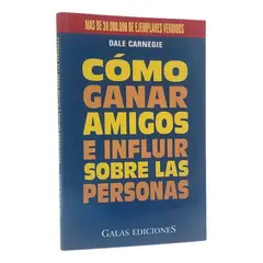 GALA - CÓMO GANAR AMIGOS E INFLUIR SOBRE LAS PERSONAS