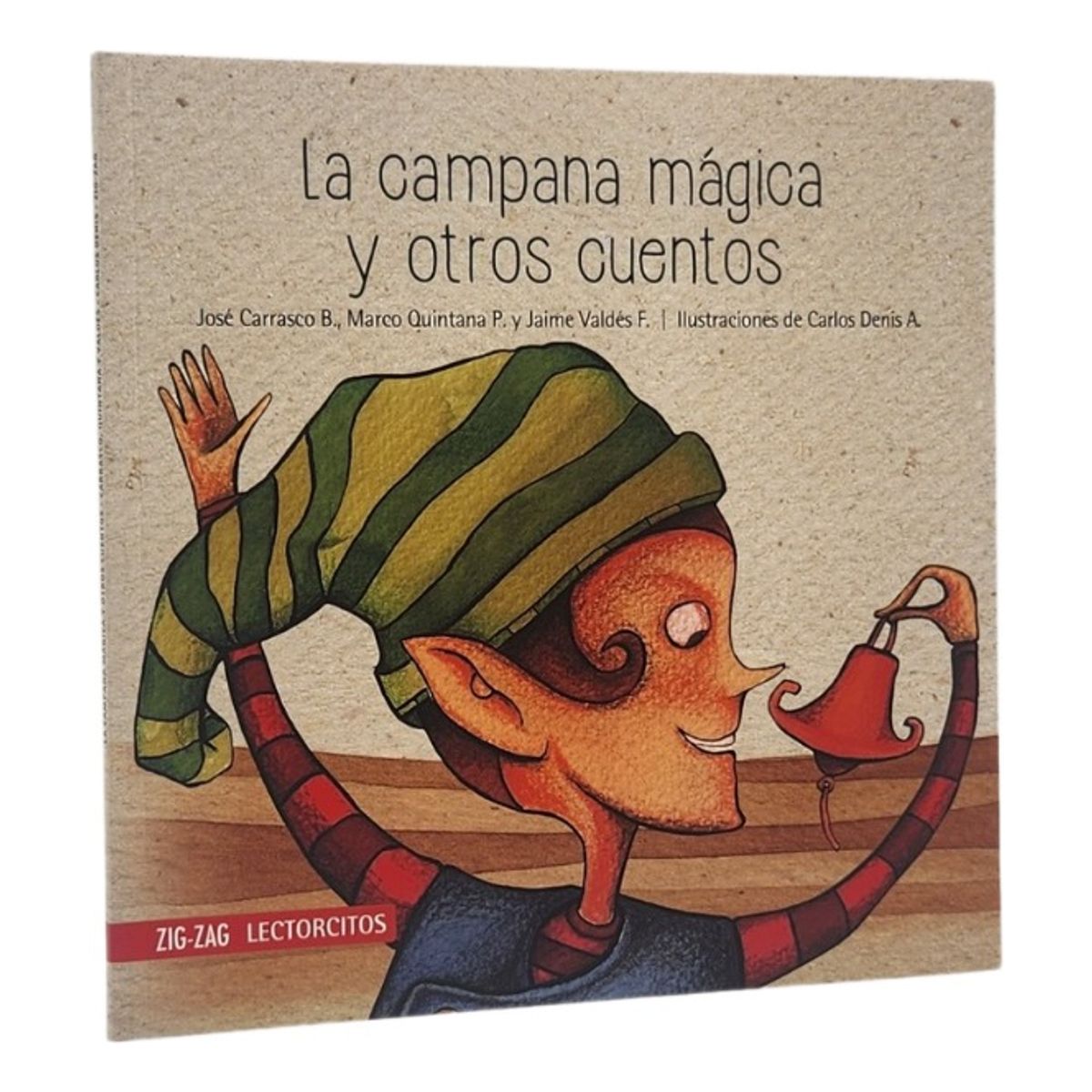 ZIG ZAG - LA CAMPANA MÁGICA Y OTROS CUENTOS