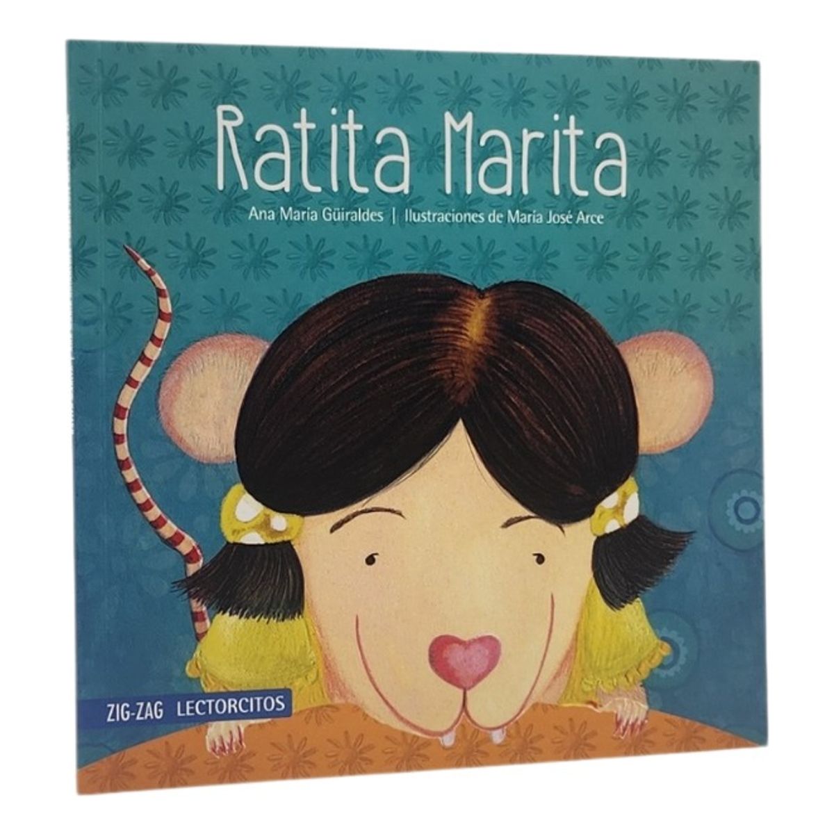 ZIG ZAG - RATITA MARITA - ANA MARÍA GÜIRALDE