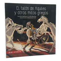 ZIG ZAG - EL TALÓN DE AQUILES Y OTROS MITOS GRIEGOS
