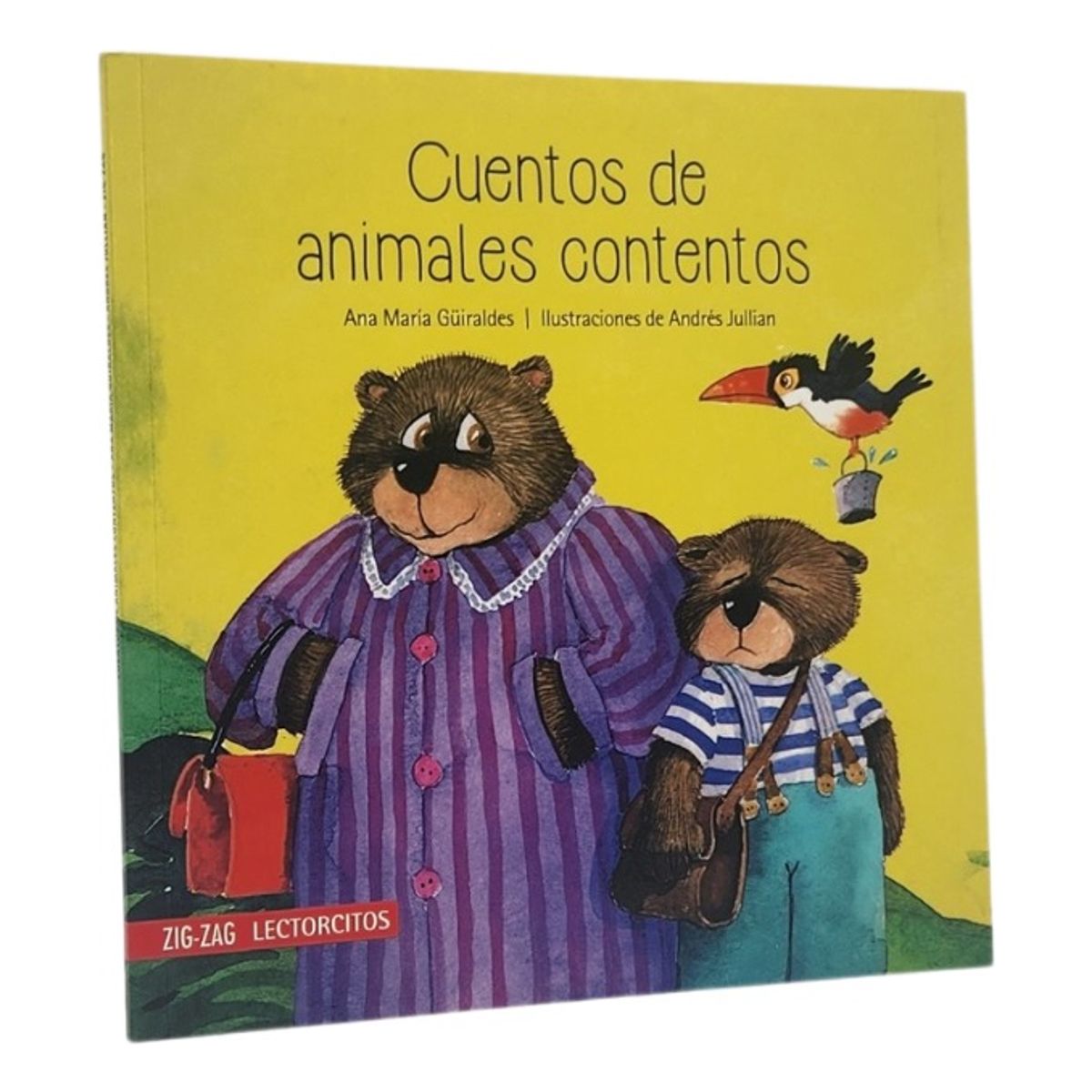 ZIG ZAG - CUENTOS DE ANIMALES CONTENTOS - ANA MARÍA GÜIRALDES