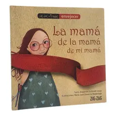 ZIG ZAG - LA MAMÁ DE LA MAMÁ DE MI MAMÁ