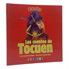 ZIG ZAG - LOS CUENTOS DE TOCUEN - ANA MARÍA GÜIRALDES
