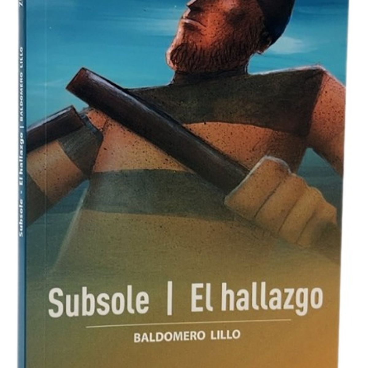 ZIG ZAG - SUBSOLE  EL HALLAZGO - BALDOMERO LILLO