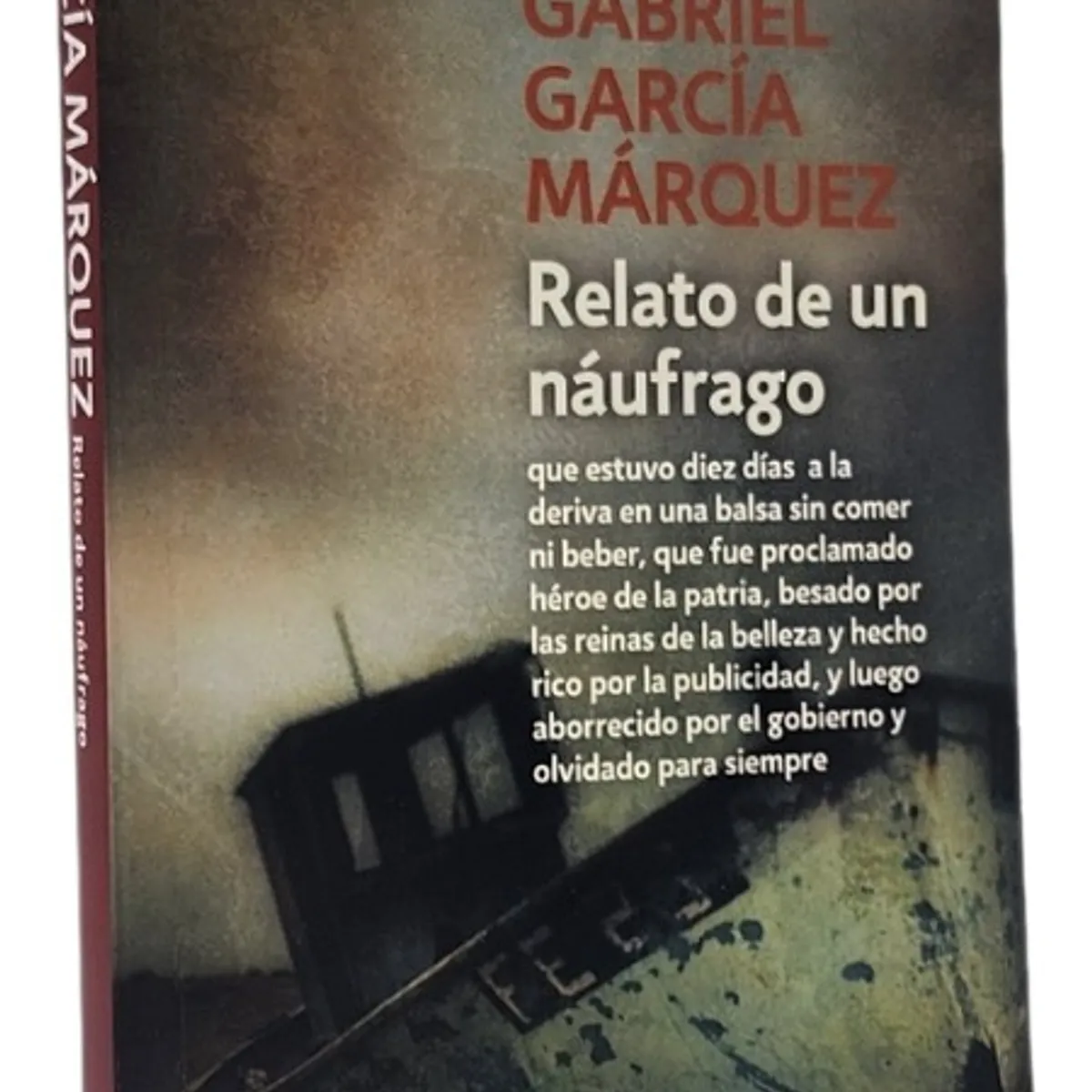 DEBOLSILLO - RELATO DE UN NÁUFRAGO - GABRIEL GARCÁ MÁRQUEZ