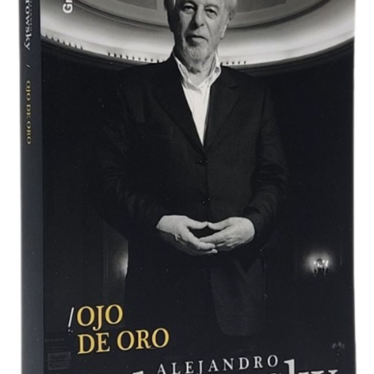 GRIJALBO - OJO DE ORO - ALEJANDRO JODOROWSKY