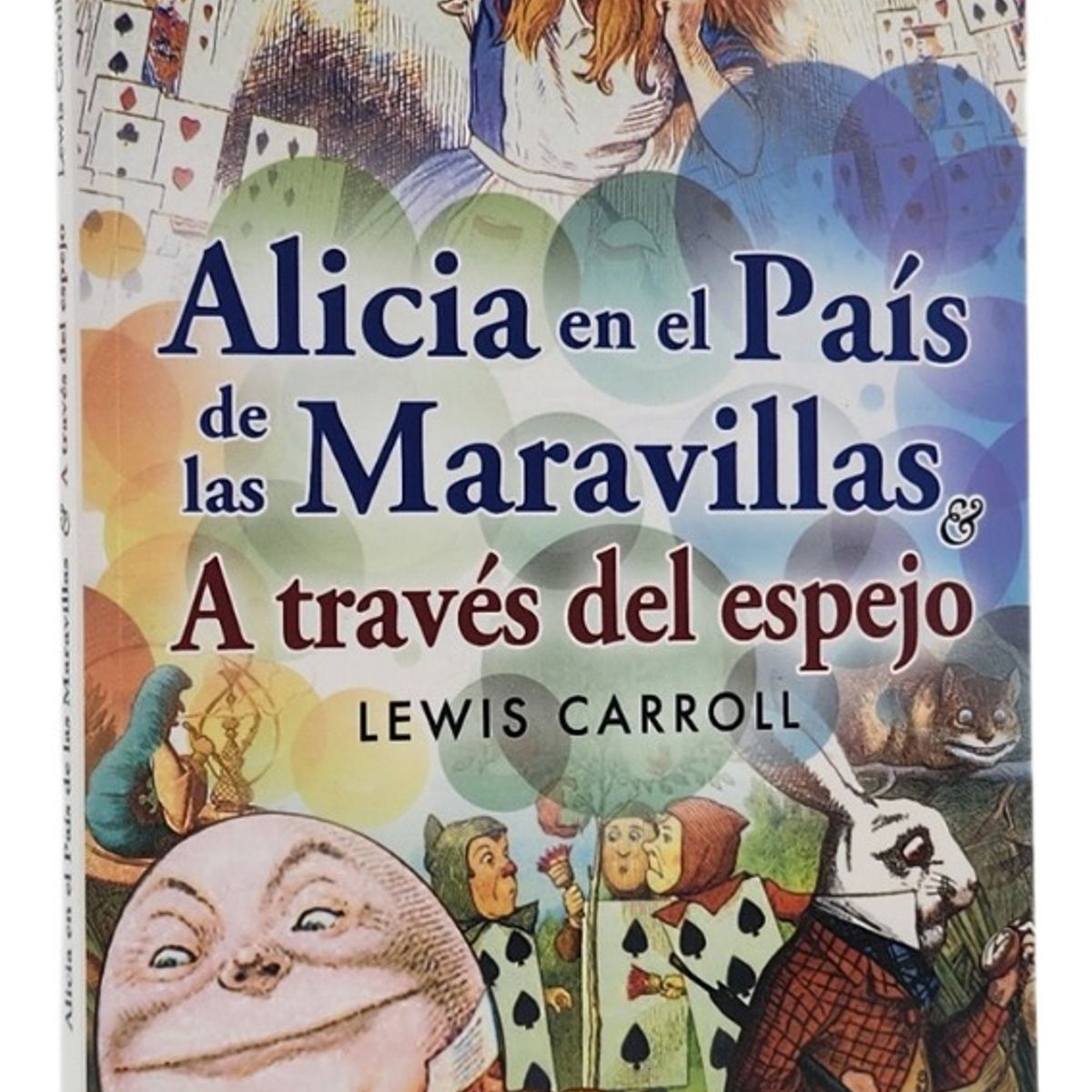BOOKTRADE - ALICIA EN EL PAÍS DE LAS MARAVILLAS Y A TRAVÉS DEL ESPEJO