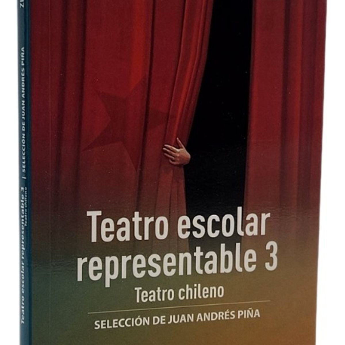 ZIG ZAG - TEATRO ESCOLAR REPRESENTABLE 3 - SELECCIÓN DE JUAN  ANDRÉS