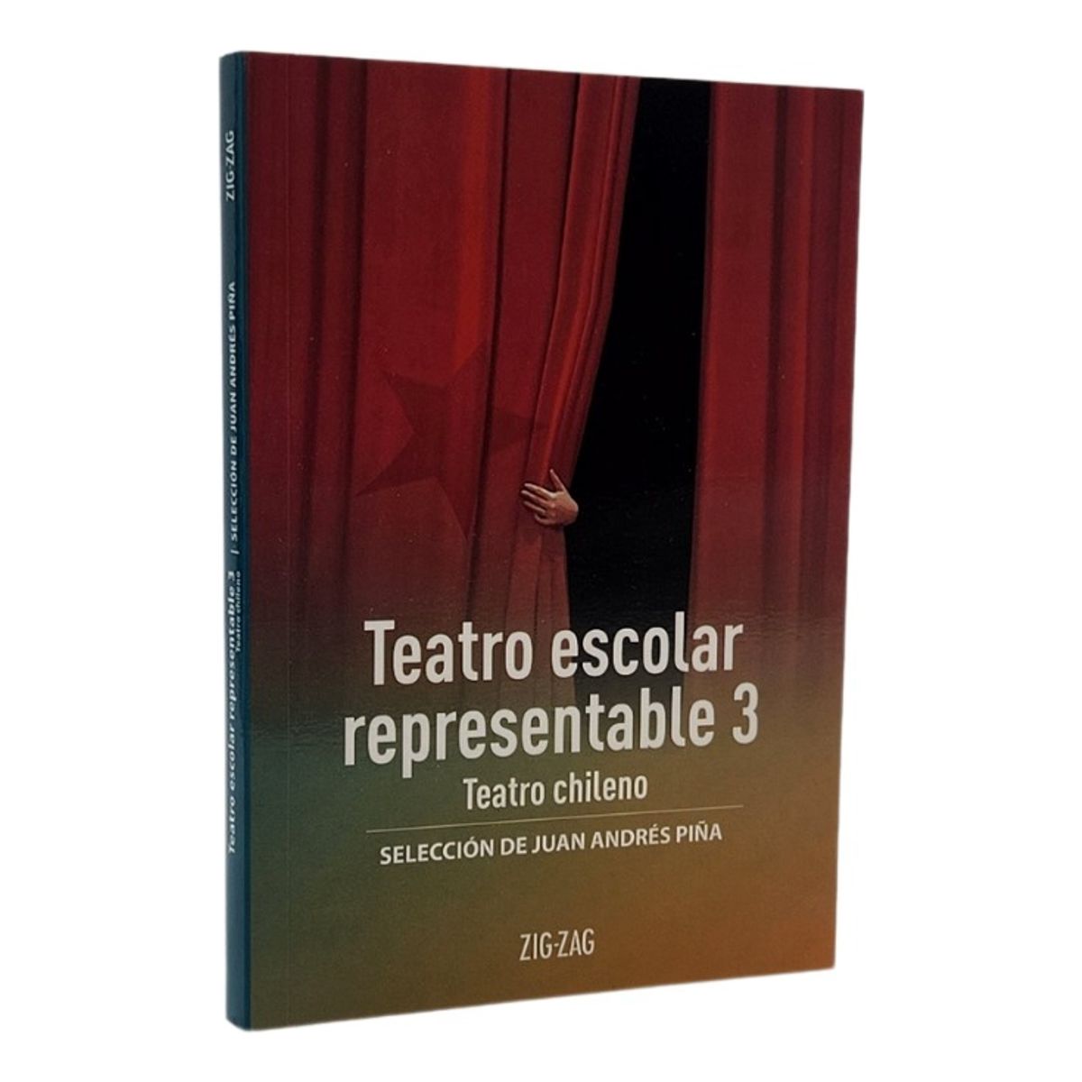 ZIG ZAG - TEATRO ESCOLAR REPRESENTABLE 3 - SELECCIÓN DE JUAN  ANDRÉS