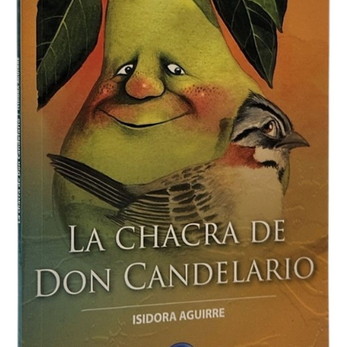 ZIG ZAG - LA CHACRA DE DON CANDELARIO - ISIDORA AGUIRRE
