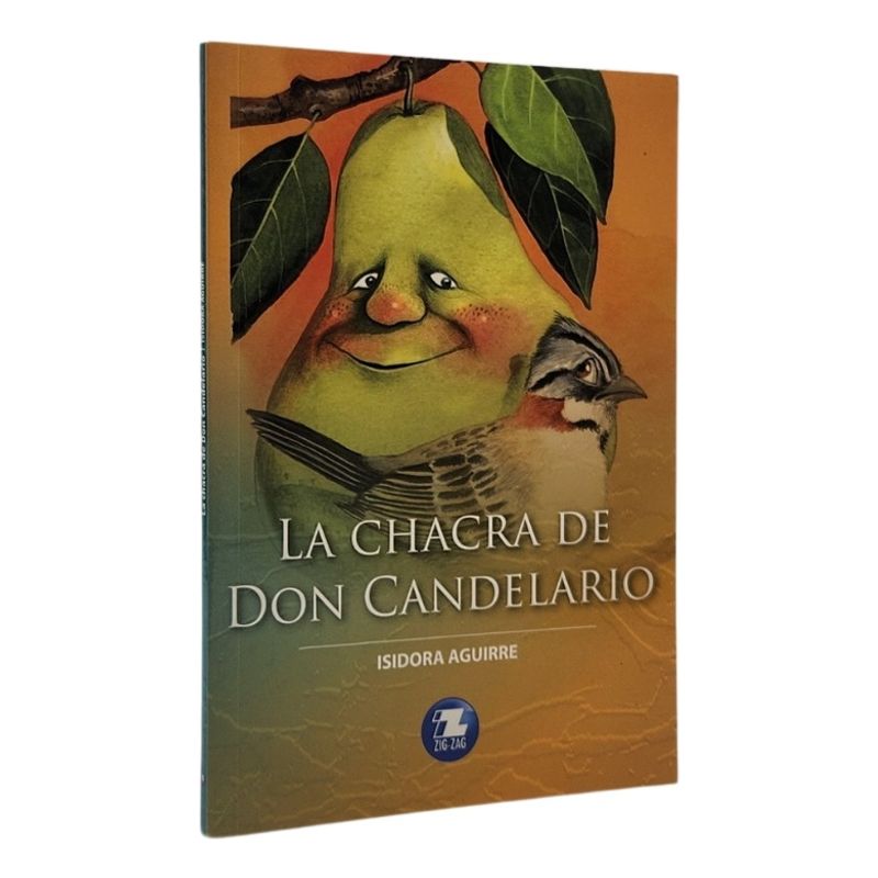 ZIG ZAG - LA CHACRA DE DON CANDELARIO - ISIDORA AGUIRRE