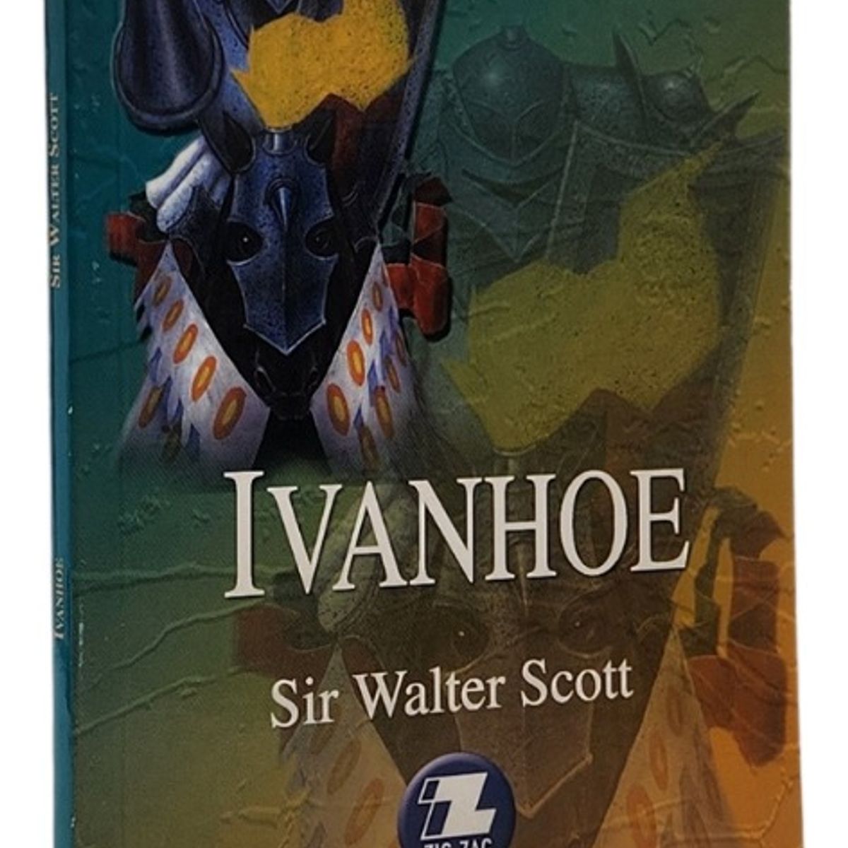 ZIG ZAG - IVANHOE - SIR WALTER SCOTT