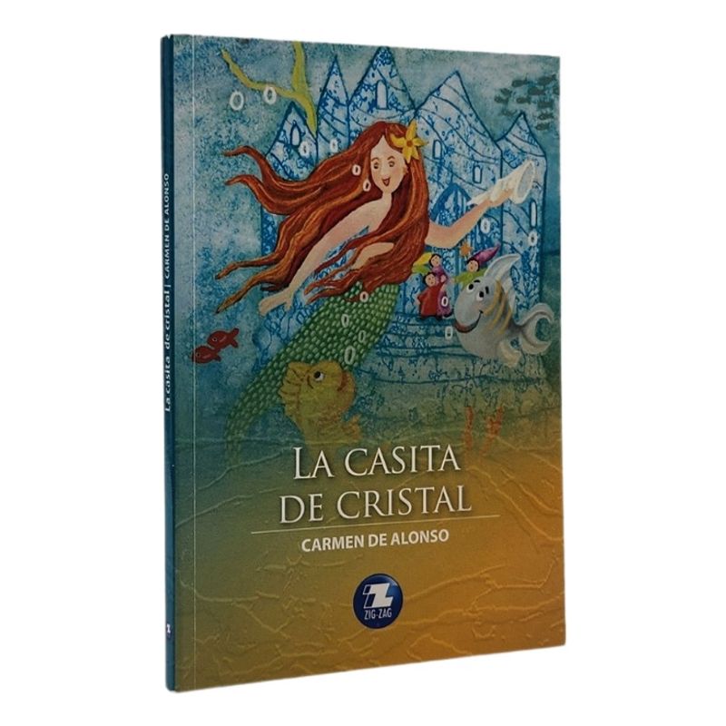 ZIG ZAG - LA CASITA DE CRISTAL - CARMEN DE ALONSO